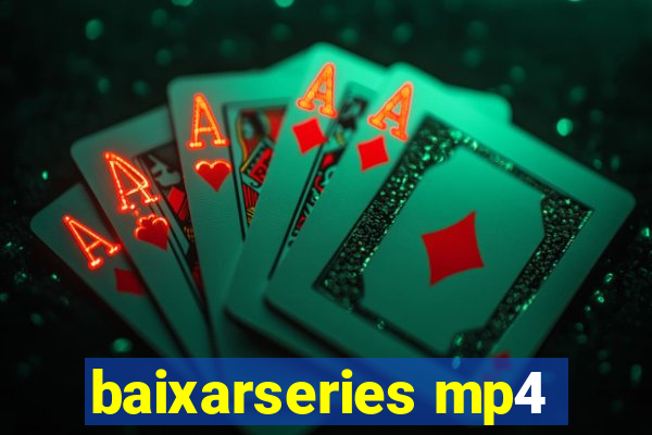 baixarseries mp4